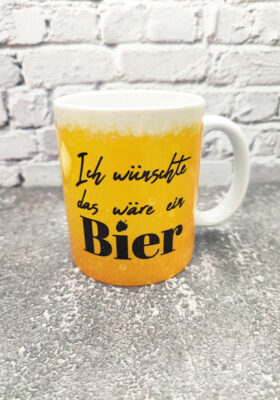 dann haben wir genau das Richtige für dich - unsere Tasse als Bierkrug mit dem Spruch ´Ich wünschte das wäre ein Bier".